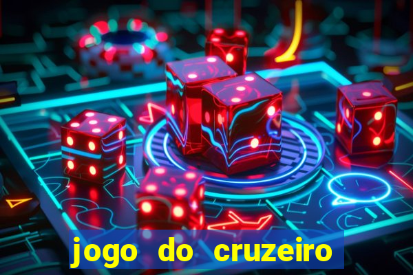 jogo do cruzeiro ao vivo em hd