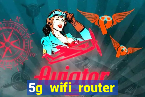 5g wifi router with sim card slot