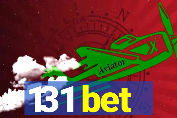 131 bet