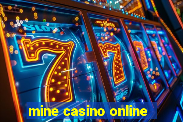 mine casino online