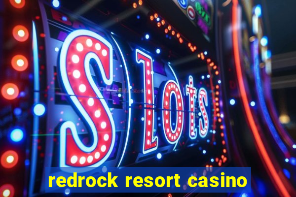 redrock resort casino