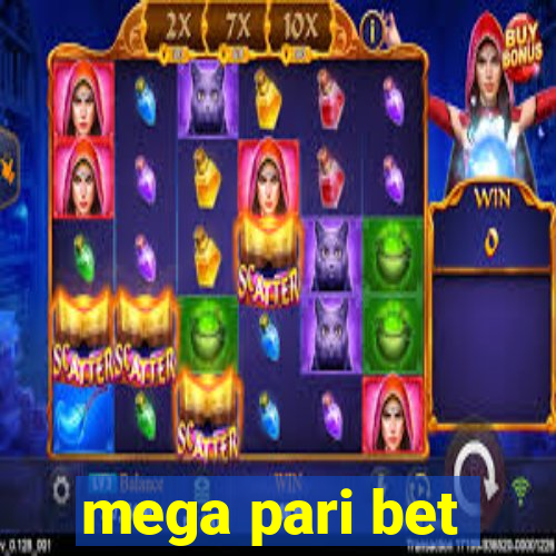 mega pari bet