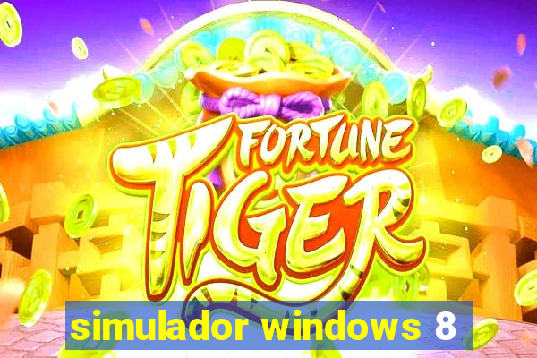 simulador windows 8