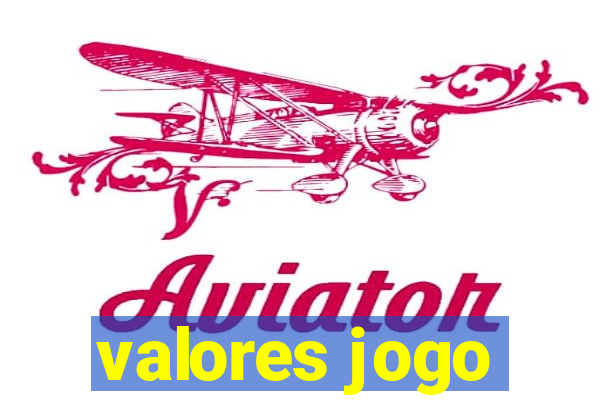 valores jogo