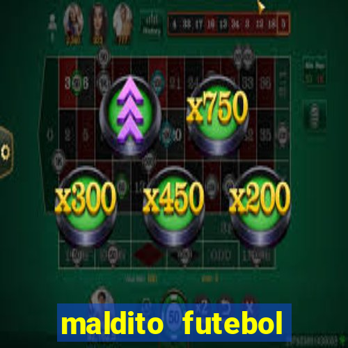 maldito futebol clube dublado download