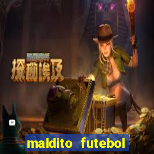 maldito futebol clube dublado download