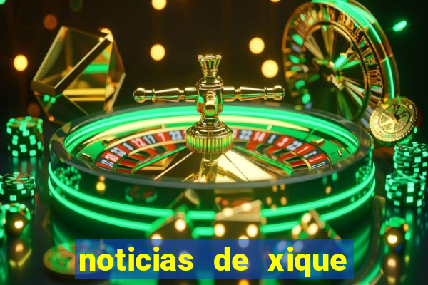 noticias de xique xique ba