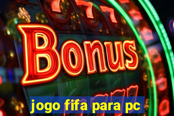 jogo fifa para pc