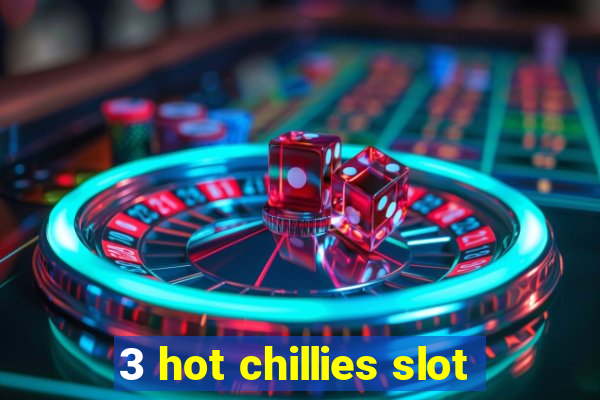 3 hot chillies slot