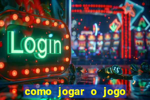 como jogar o jogo da fortuna