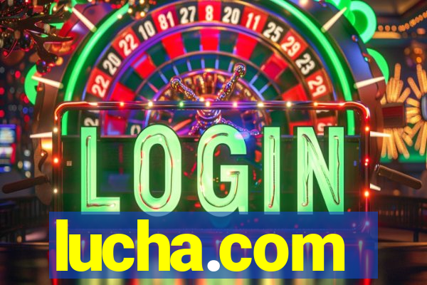 lucha.com