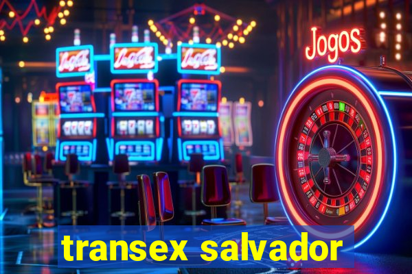 transex salvador