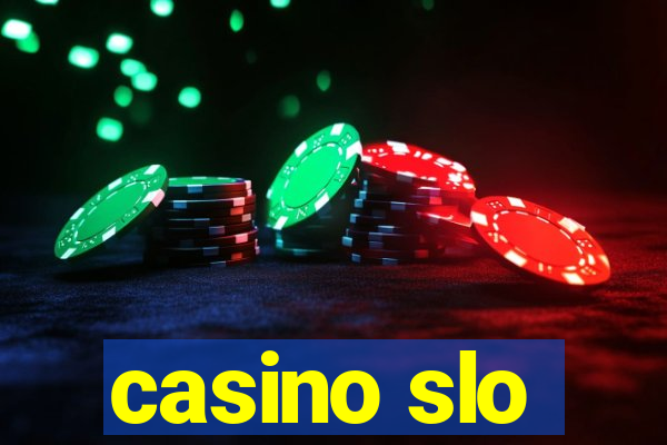 casino slo