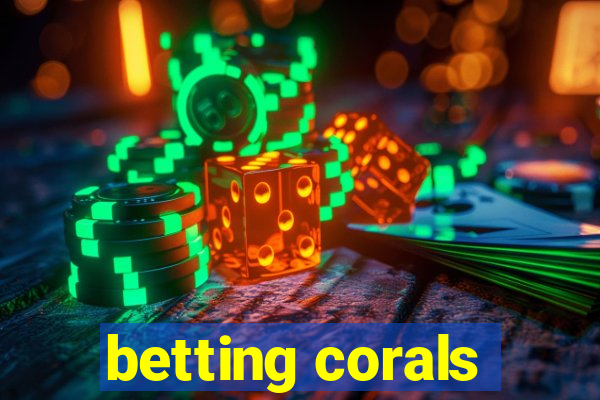 betting corals