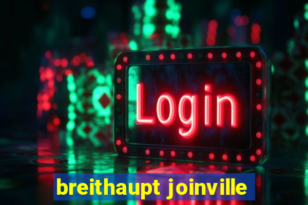 breithaupt joinville