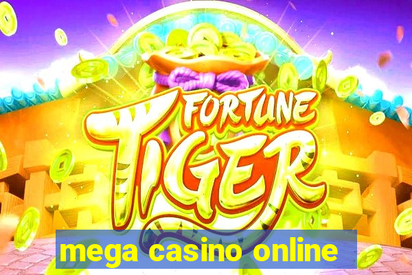 mega casino online