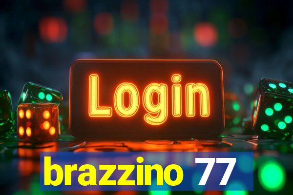 brazzino 77