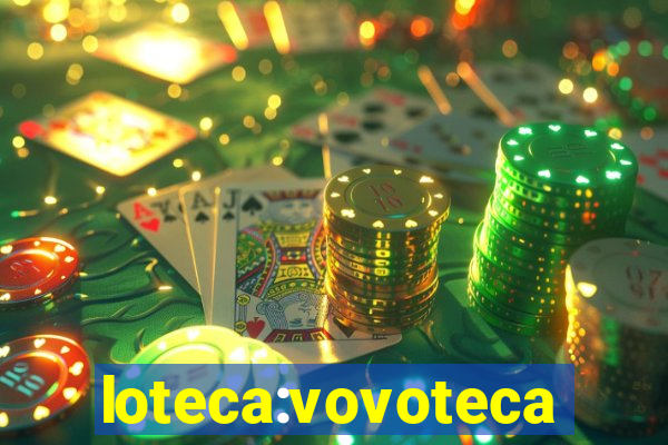 loteca:vovoteca