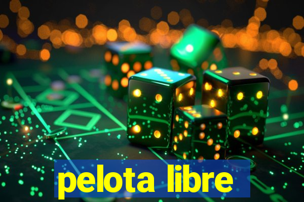 pelota libre