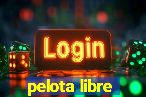 pelota libre