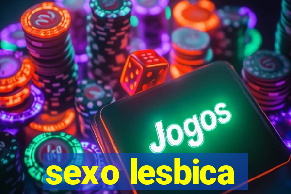 sexo lesbica