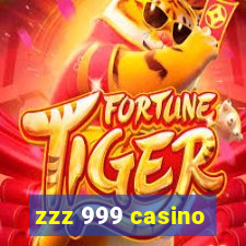 zzz 999 casino