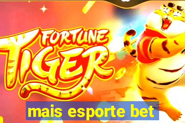 mais esporte bet