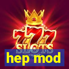 hep mod