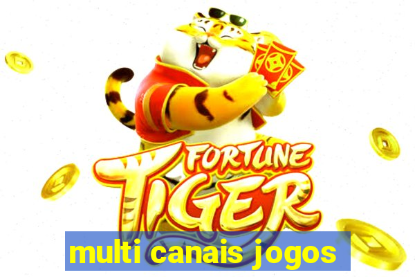 multi canais jogos