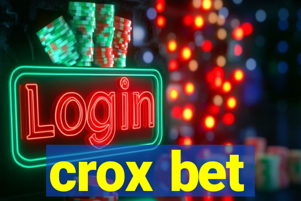 crox bet