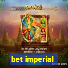 bet imperial