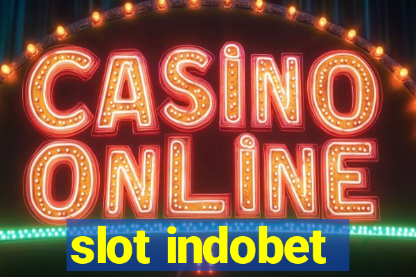 slot indobet