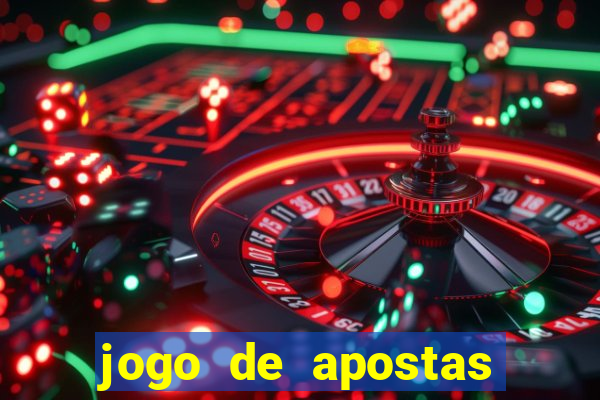 jogo de apostas que ganha dinheiro