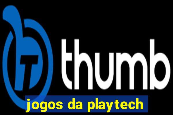 jogos da playtech