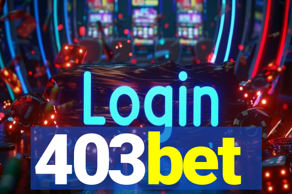 403bet