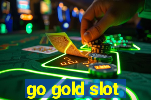 go gold slot