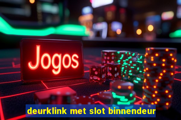 deurklink met slot binnendeur