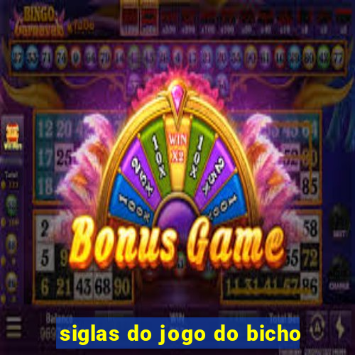 siglas do jogo do bicho