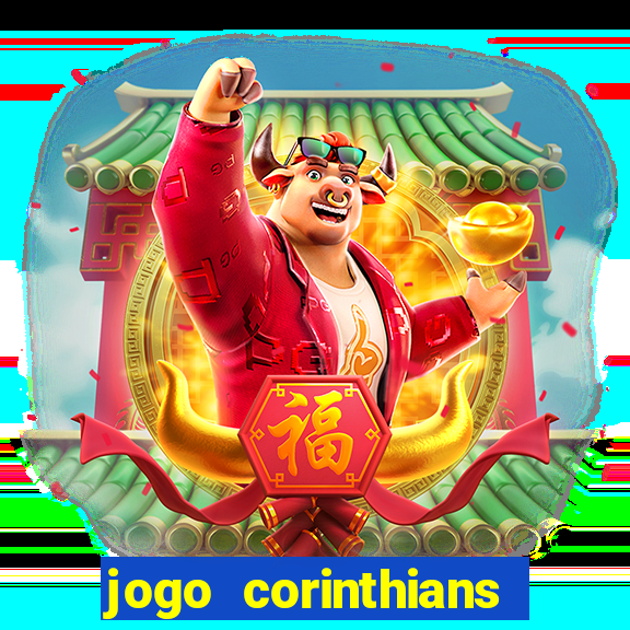 jogo corinthians hoje futemax