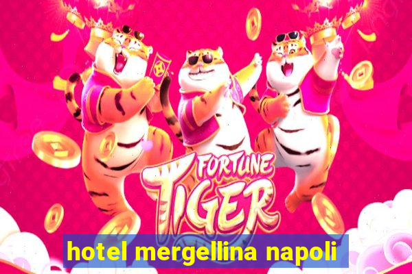 hotel mergellina napoli