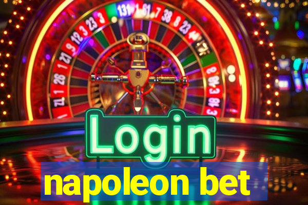 napoleon bet