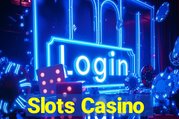 Slots Casino