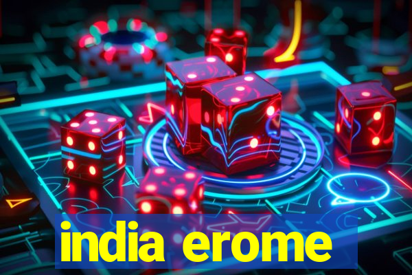 india erome