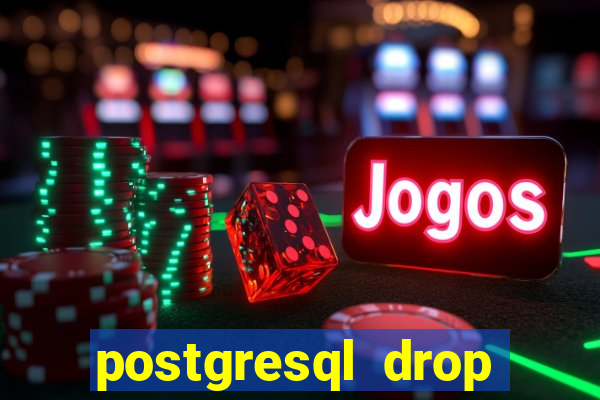 postgresql drop replication slot