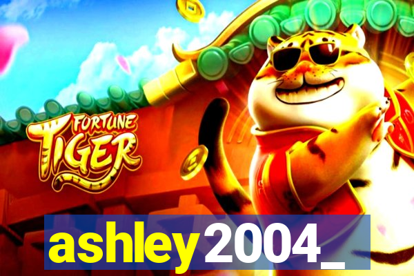 ashley2004_