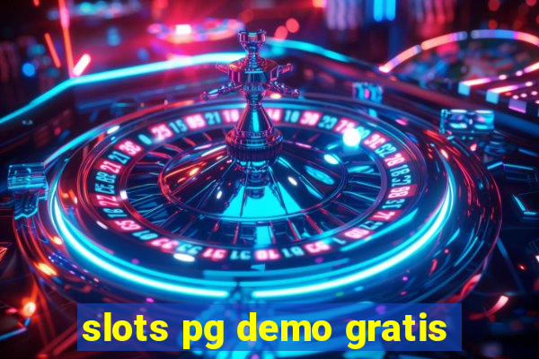 slots pg demo gratis