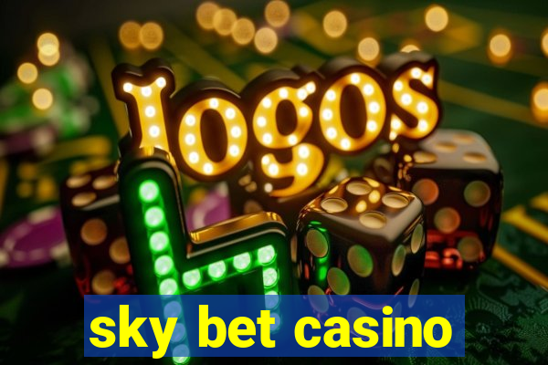 sky bet casino