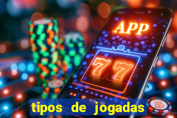 tipos de jogadas de poker