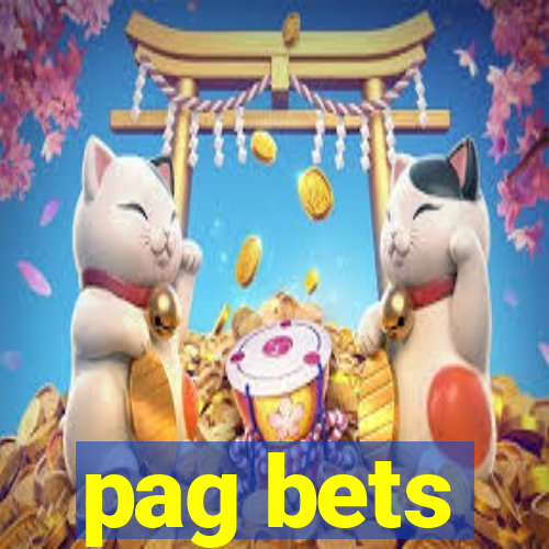 pag bets