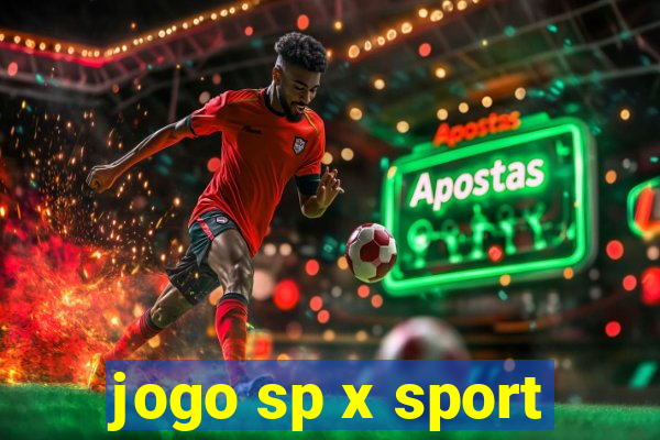 jogo sp x sport